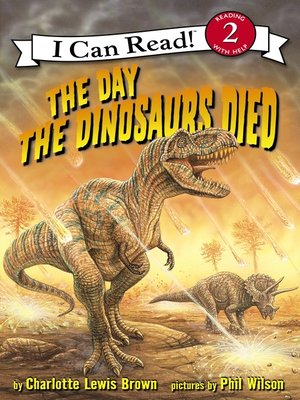 cover image of The Day the Dinosaurs Died